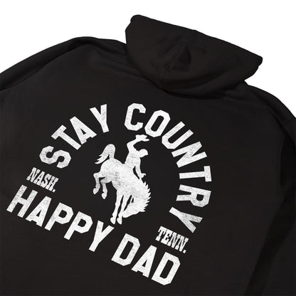 Happy Dad x Stay Country Hoodie
