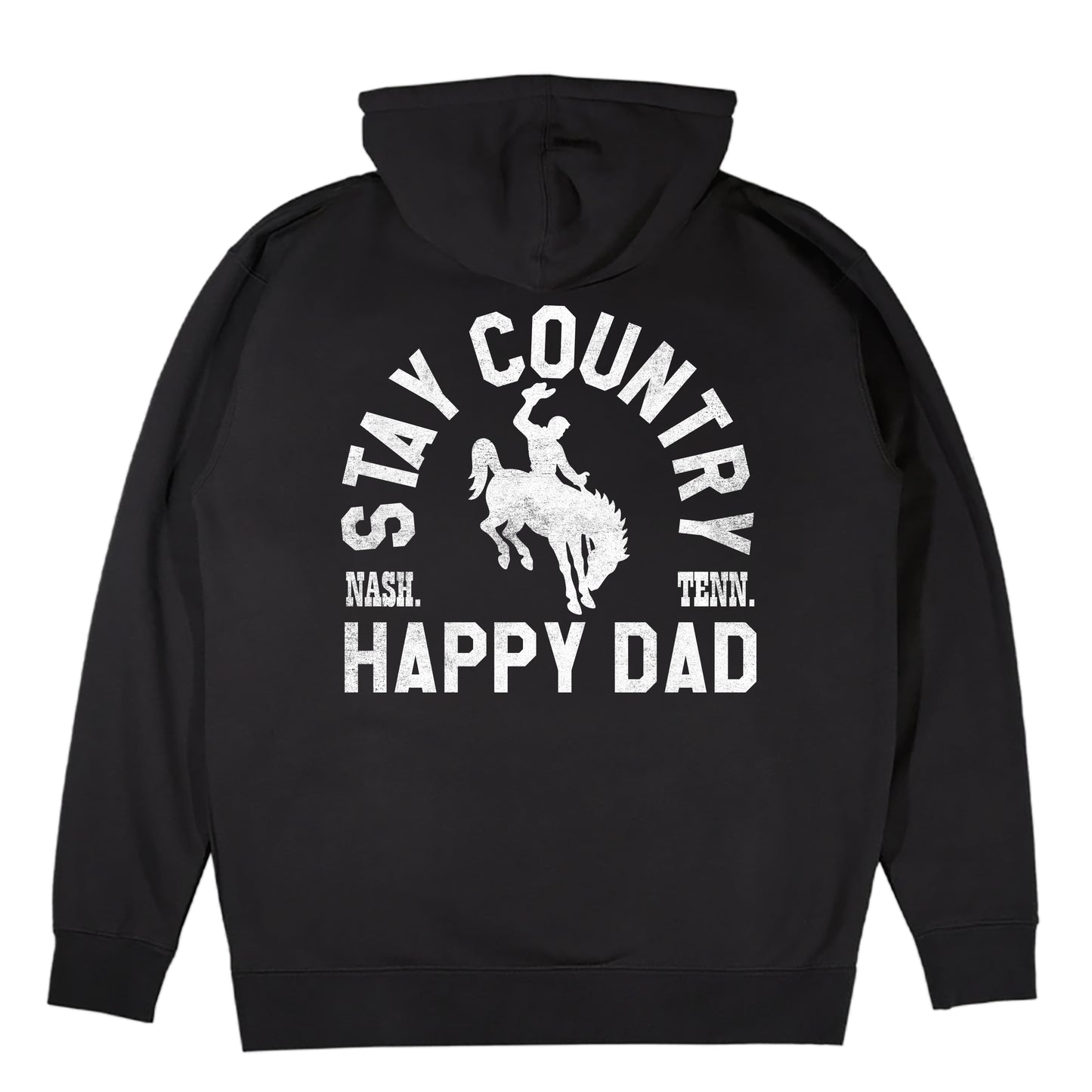 Happy Dad x Stay Country Hoodie